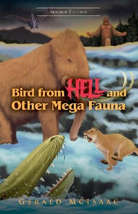 Cover Bird From Hell and Other Megafauna, Second Edition