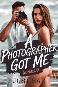 Cover A Photographer Got Me