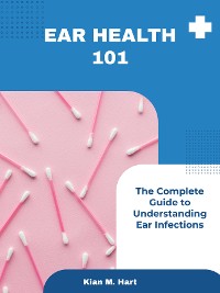 Cover Ear Health 101