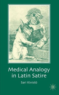Cover Medical Analogy in Latin Satire