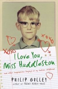 Cover I Love You, Miss Huddleston