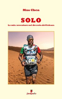 Cover Solo. La mia avventura nel deserto del Sahara