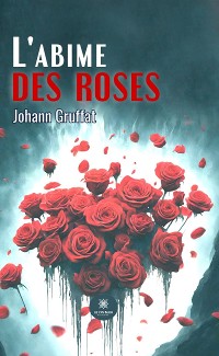 Cover L'abime des roses