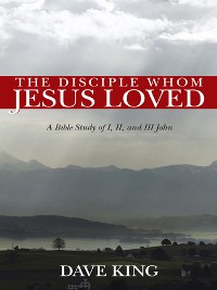 Cover The Disciple Whom Jesus Loved