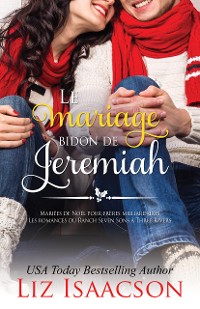 Cover Le Mariage bidon de Jeremiah