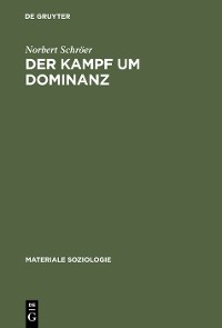 Cover Der Kampf um Dominanz