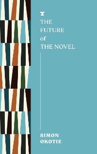 Cover The Future of the Novel