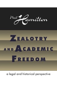 Cover Zealotry and Academic Freedom