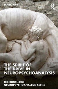 Cover Spirit of the Drive in Neuropsychoanalysis