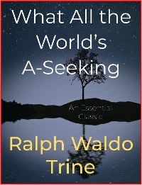 Cover What All the World’s A-Seeking