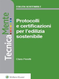 Cover Protocolli e certificazioni per l’edilizia sostenibile
