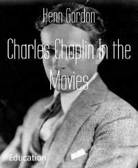 Cover Charles Chaplin In the Movies