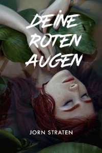 Cover Deine Roten Augen