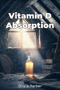 Cover Vitamin D Absorption