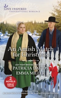 Cover Amish Match for Christmas/An Amish Wife for Christmas/Her Surprise Christmas Courtship