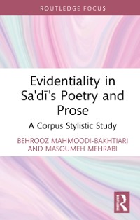 Cover Evidentiality in Sa'di's Poetry and Prose