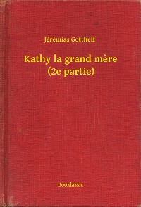 Cover Kathy la grand mere (2e partie)