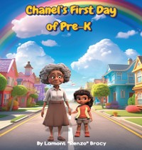 Cover Chanel's First Day of Pre-K