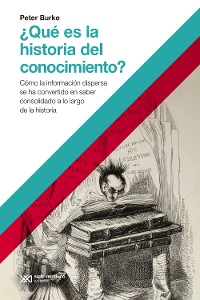 Cover ¿Qué es la historia del conocimiento?