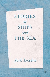 Cover Stories of Ships and the Sea