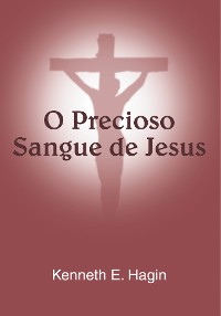 Cover O Precioso Sangue de Jesus