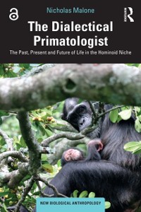 Cover The Dialectical Primatologist