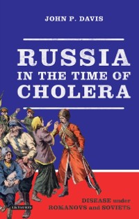 Cover Russia in the Time of Cholera