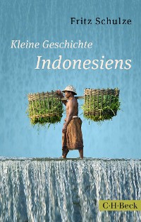 Cover Kleine Geschichte Indonesiens