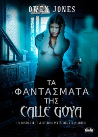 Cover Τα Φαντάσματα Της Calle Goya