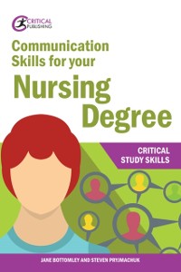 Cover Communication Skills for your Nursing Degree