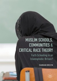 Cover Muslim Schools, Communities and Critical Race Theory