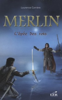 Cover Merlin 2 : L''épée des rois