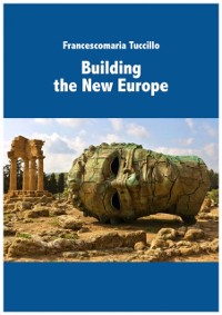Cover Building the new Europe