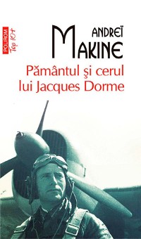 Cover Pământul și cerul lui Jacques Dorme