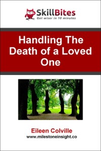 Cover Handling the Death of a Loved One