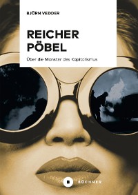 Cover Reicher Pöbel