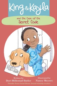 Cover King & Kayla and the Case of the Secret Code