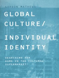 Cover Global Culture/Individual Identity