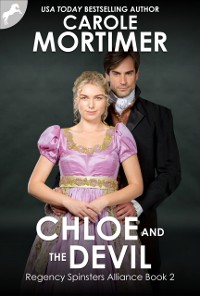 Cover Chloe and the Devil (Regency Spinsters Alliance 2)