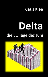 Cover Delta - die 31 Tage des Juni