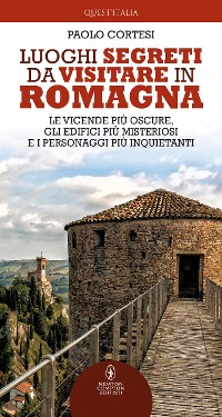 Cover Luoghi segreti da visitare in Romagna