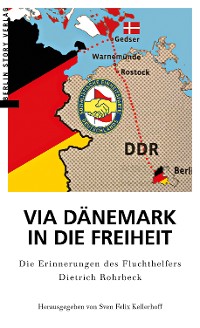 Cover Via Dänemark in die Freiheit