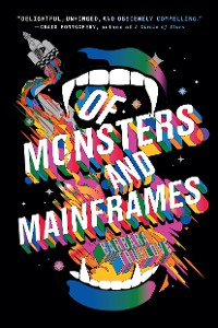 Cover Of Monsters and Mainframes