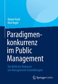 Cover Paradigmenkonkurrenz im Public Management