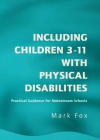 Cover Including Children 3-11 With Physical Disabilities