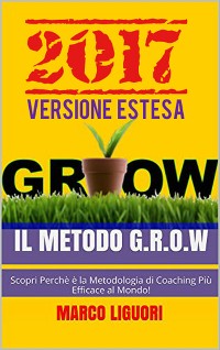Cover Il Metodo G.R.O.W. 2017