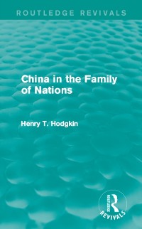 Cover China in the Family of Nations (Routledge Revivals)