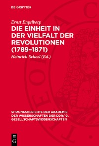 Cover Die Einheit in der Vielfalt der Revolutionen (1789–1871)