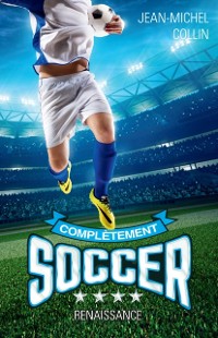 Cover Complètement soccer T.4