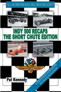 Cover Indy 500 Recaps the Short Chute Edition